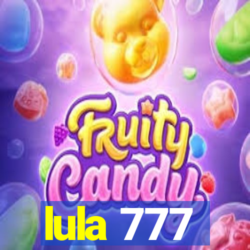 lula 777